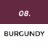 08 Burgundy - +£6.00